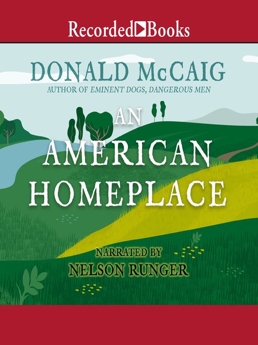 Title details for An American Homeplace by Donald McCaig - Wait list